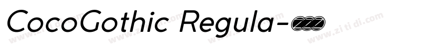 CocoGothic Regula字体转换